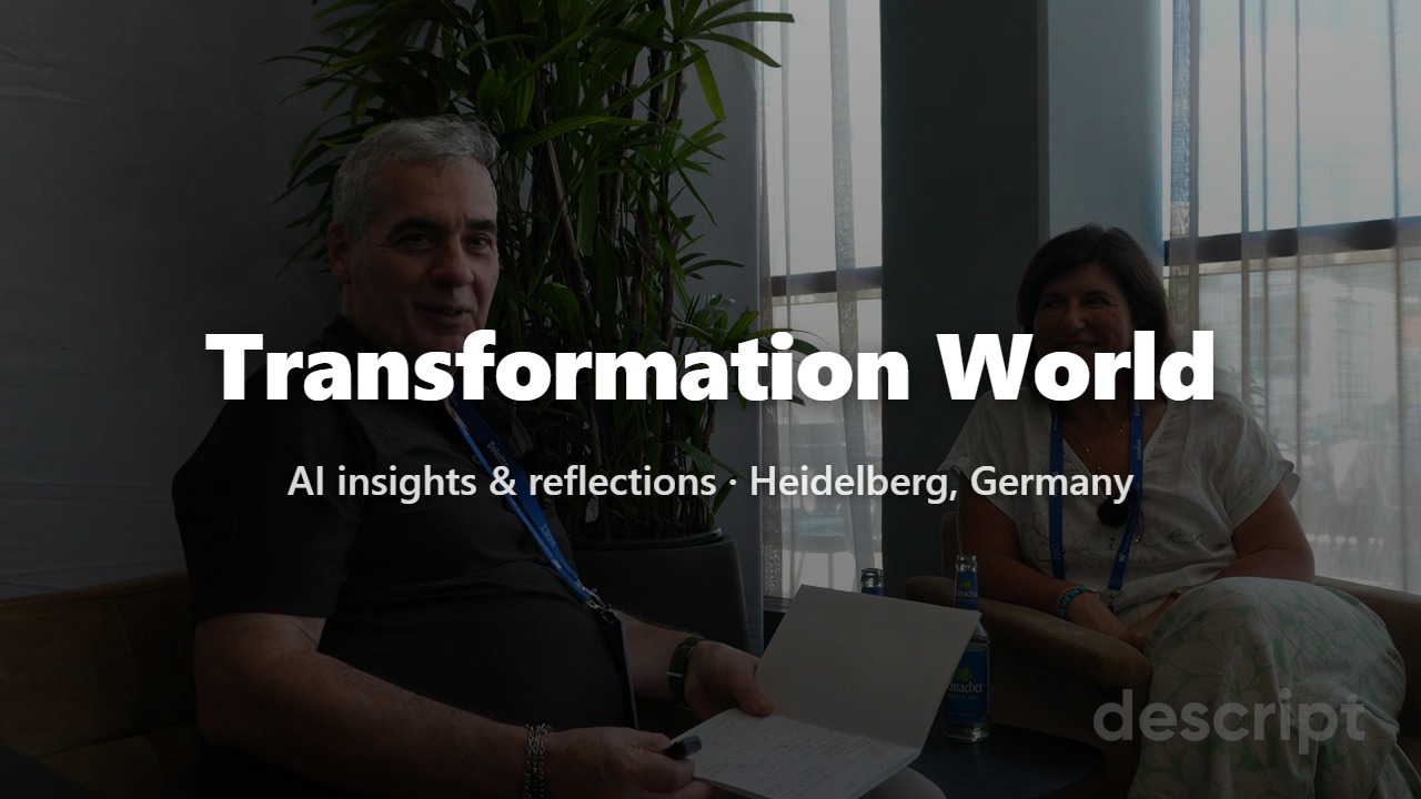 Transformation World 2026 — AI insights and reflections from Heidelberg, Germany